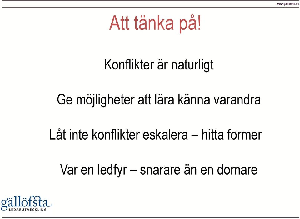 att lära känna varandra Låt inte