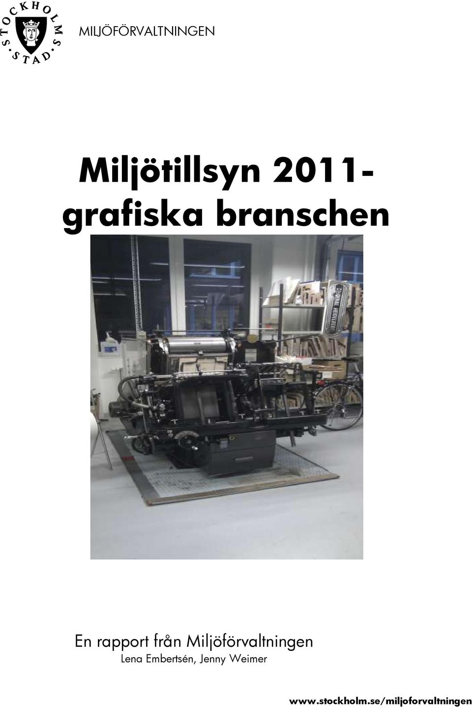 Miljöförvaltningen Lena Embertsén, Jenny