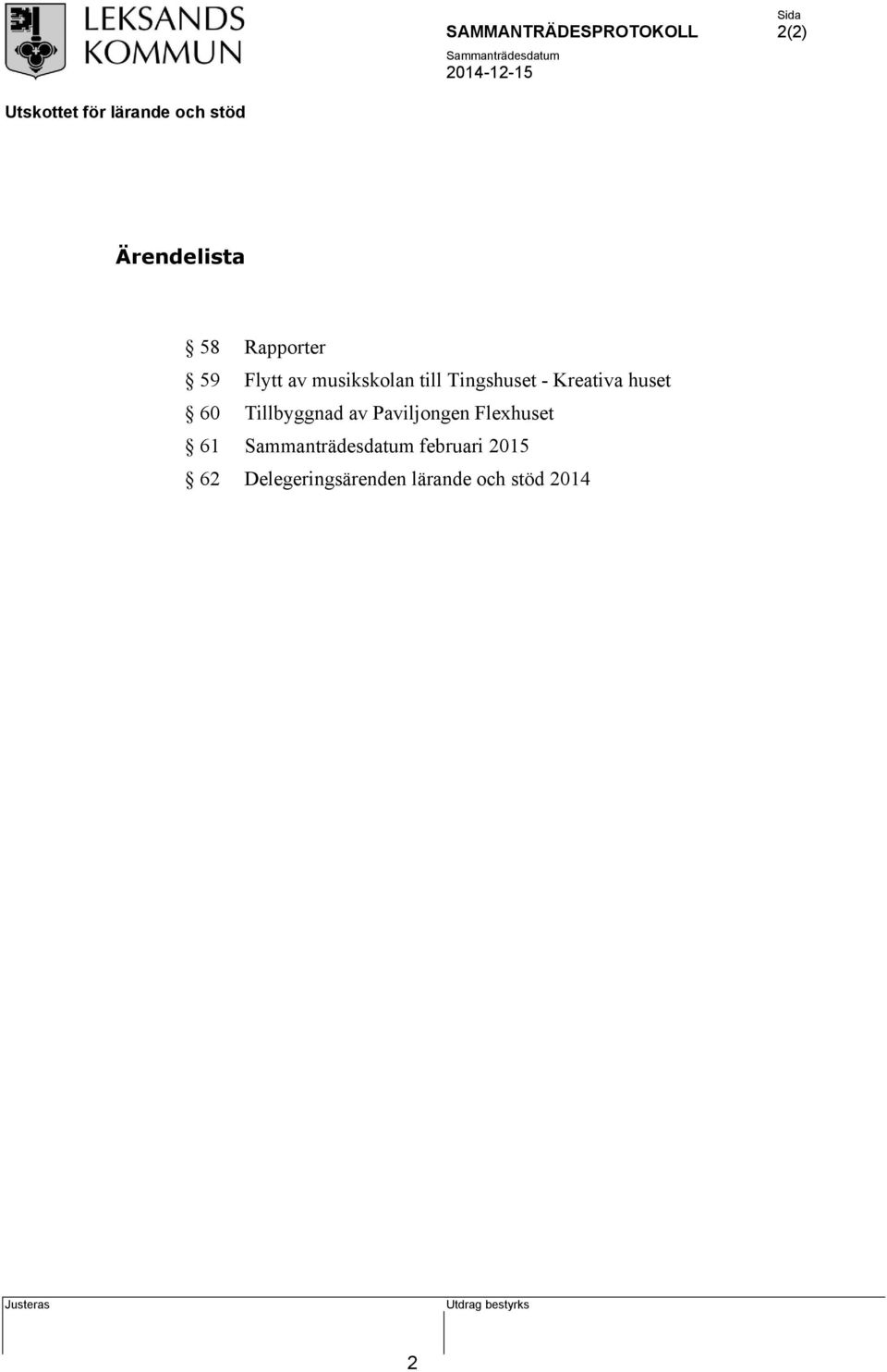 Tillbyggnad av Paviljongen Flexhuset 61