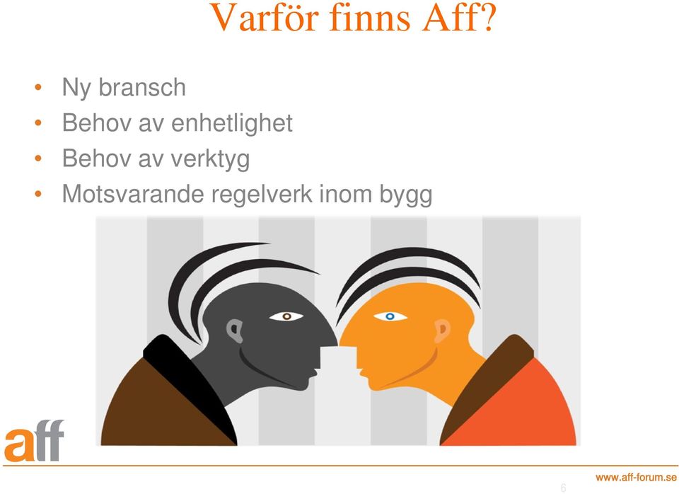 enhetlighet Behov av