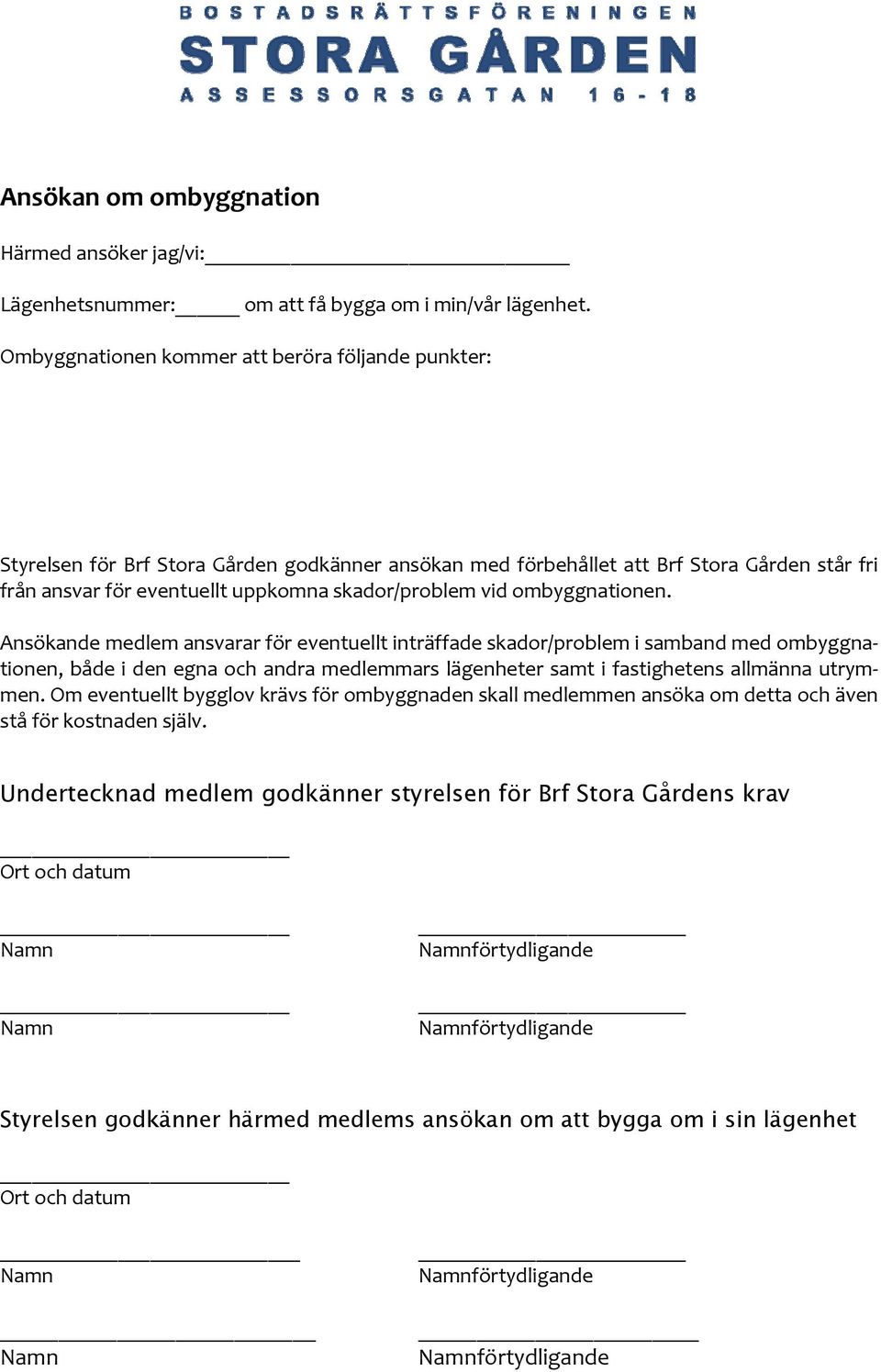 skador/problem vid ombyggnationen.