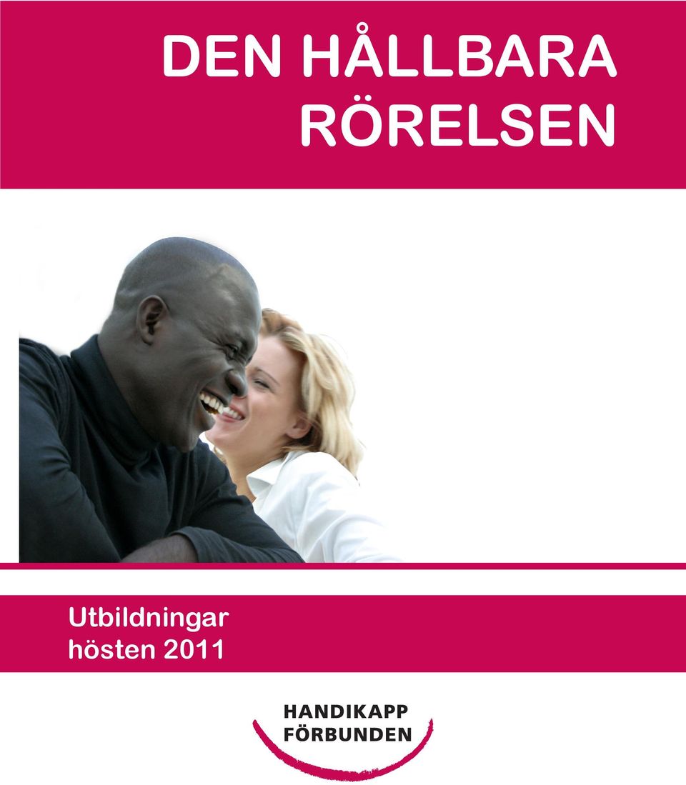 RÖRELSEN