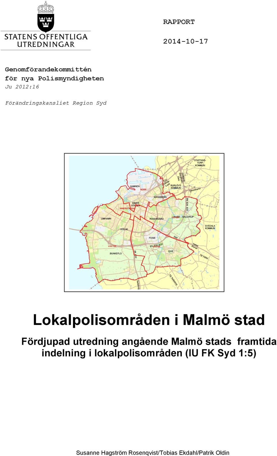 Fördjupad utredning angående Malmö stads framtida indelning i