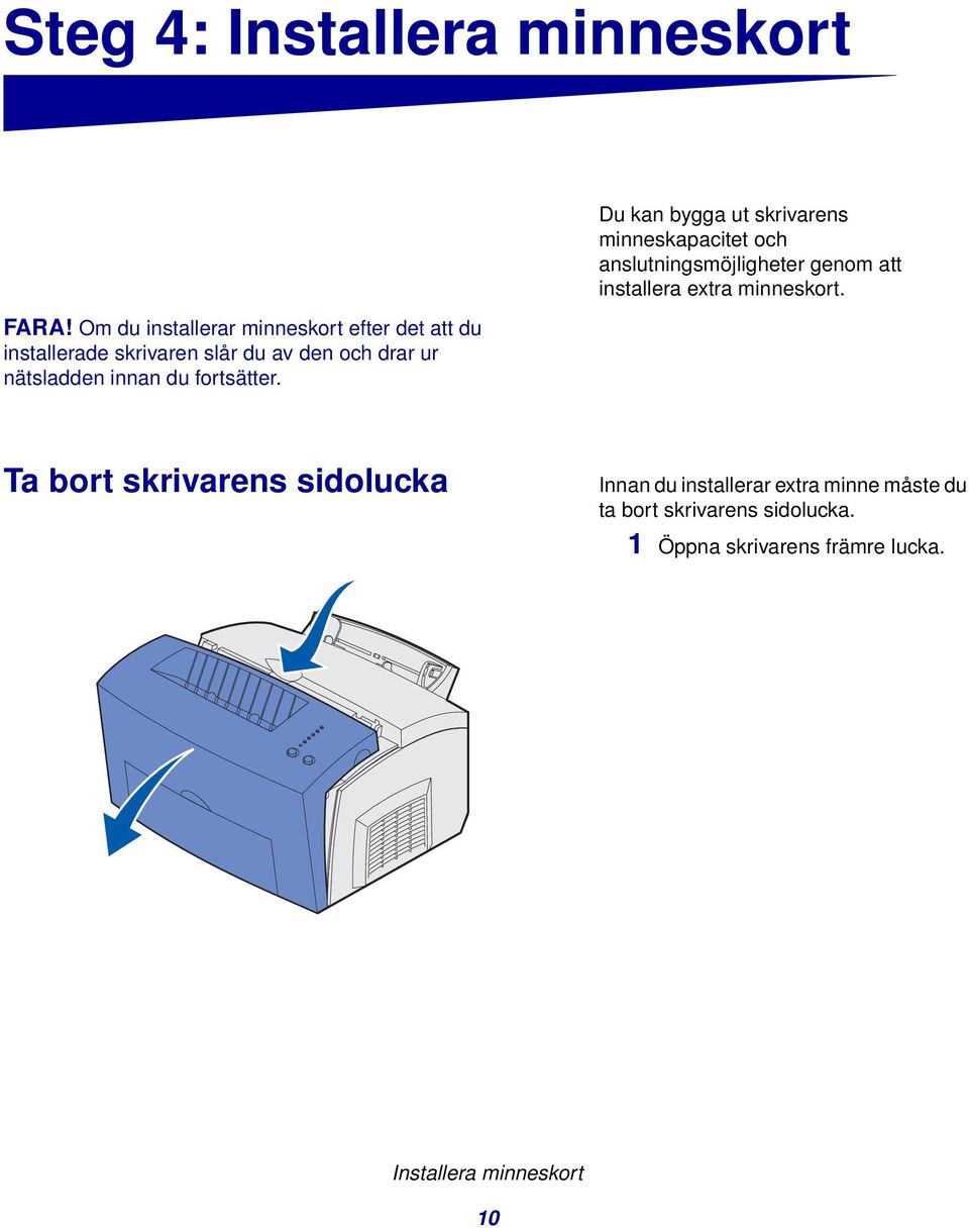 innan du fortsätter.