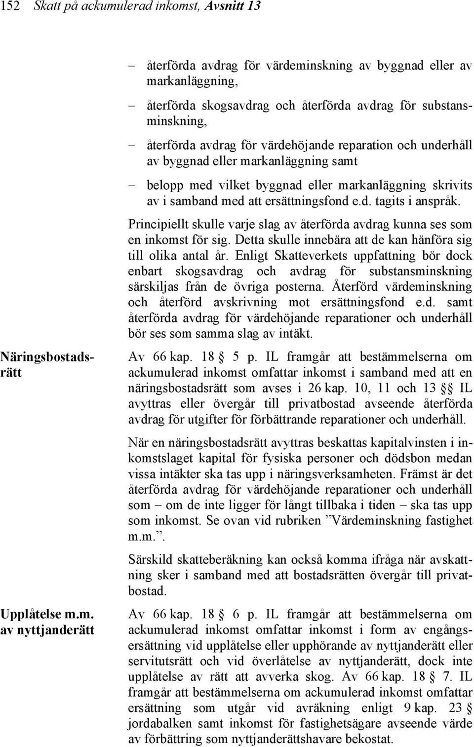 t, Avsnitt 13 Näringsbostadsrätt Upplåtelse m.