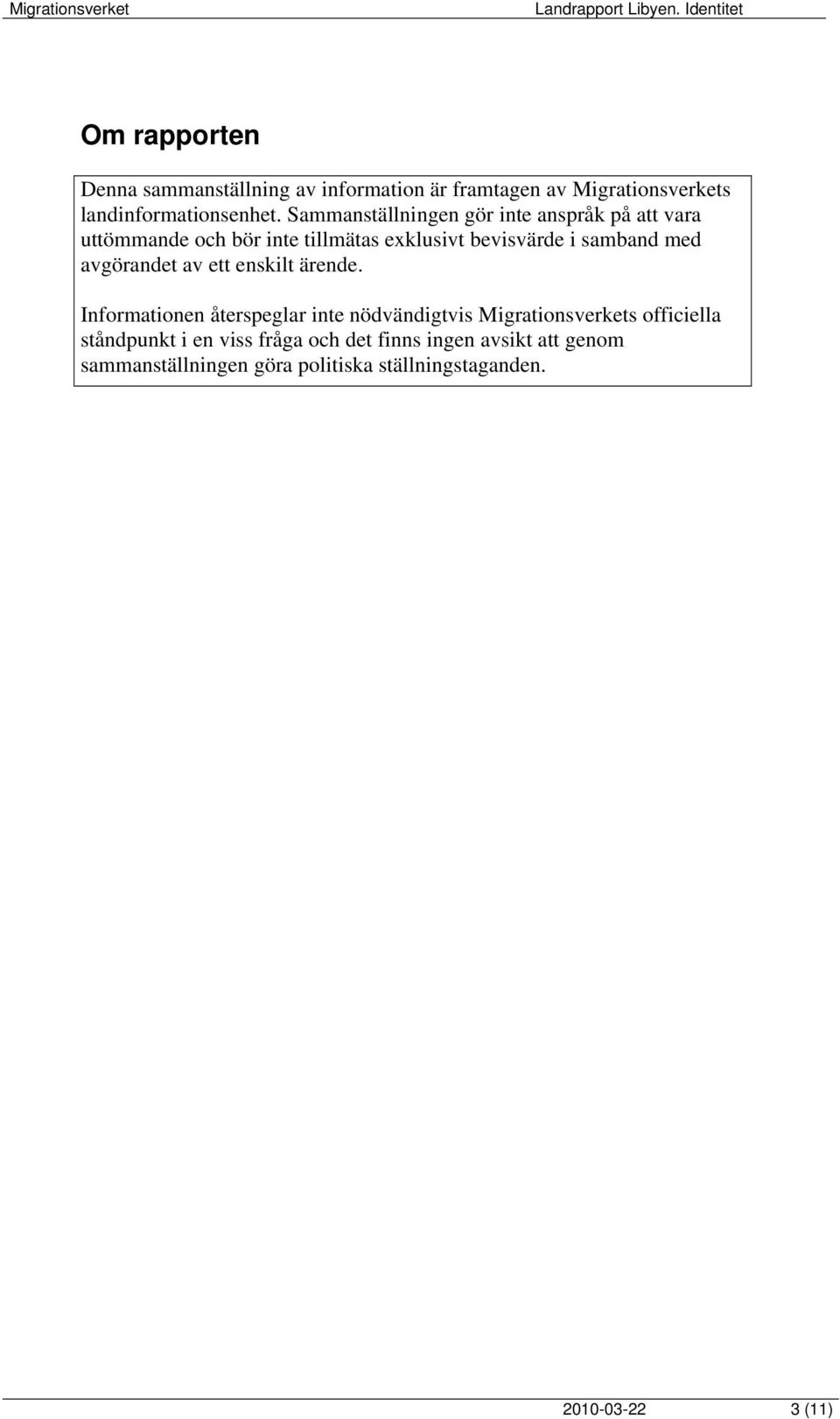 avgörandet av ett enskilt ärende.