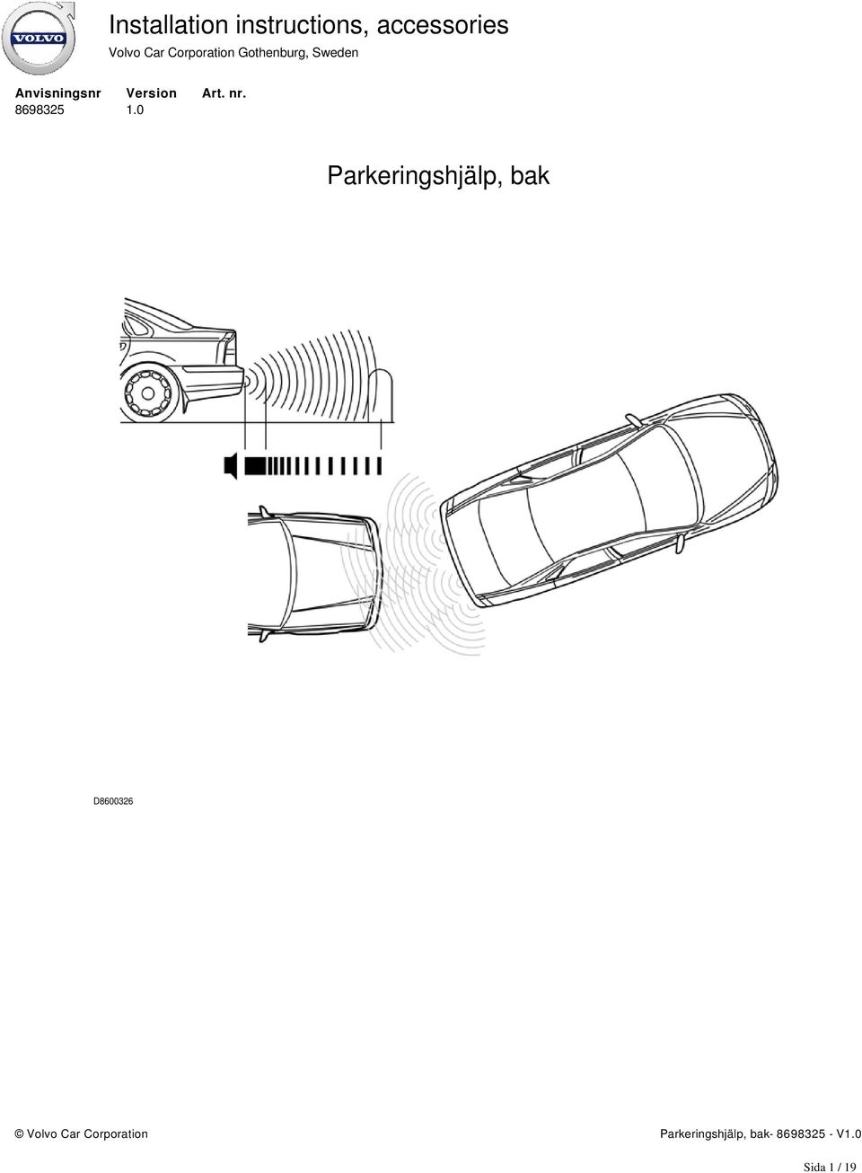 Parkeringshjälp, bak D8600326 Volvo Car