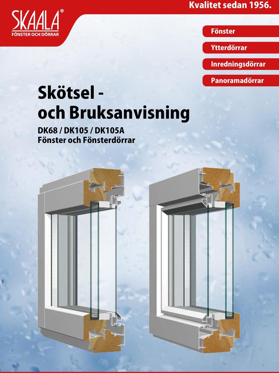 Skötsel - och Bruksanvisning DK68 /