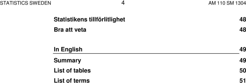 Bra att veta 48 In English 49