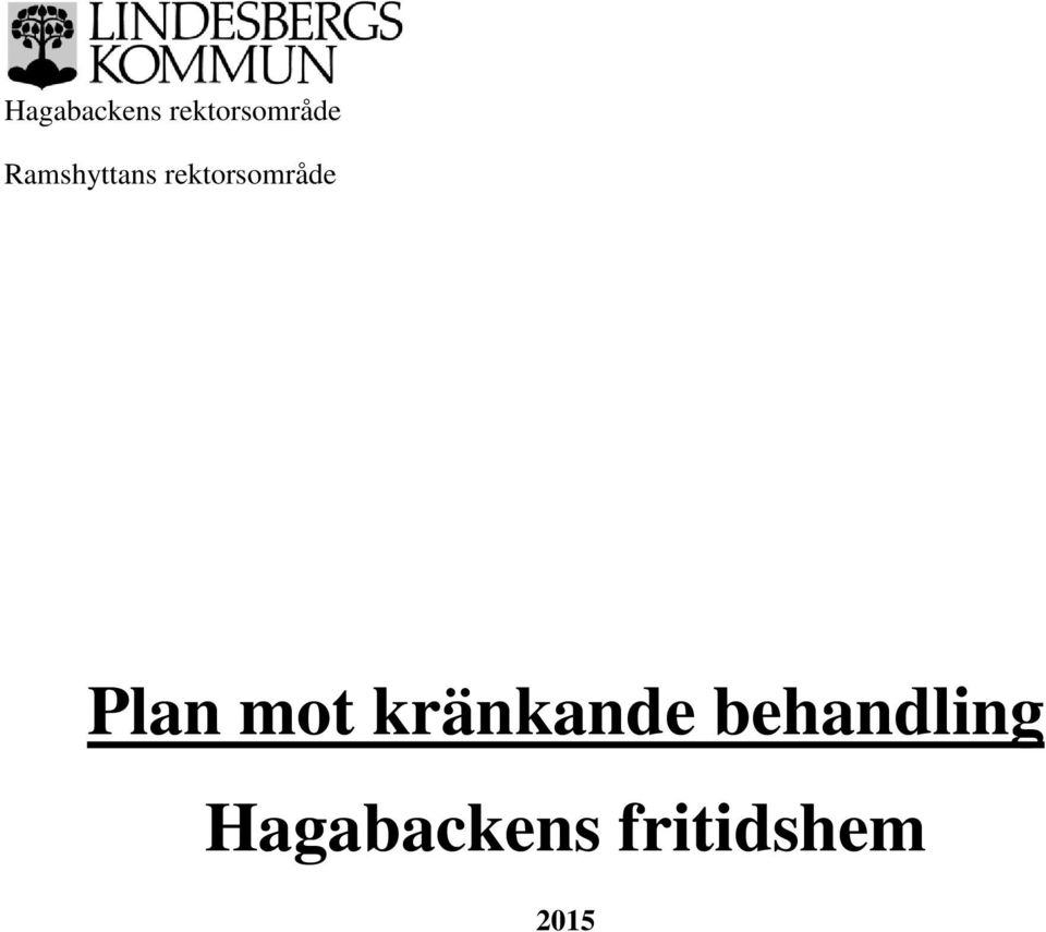 Plan mot kränkande