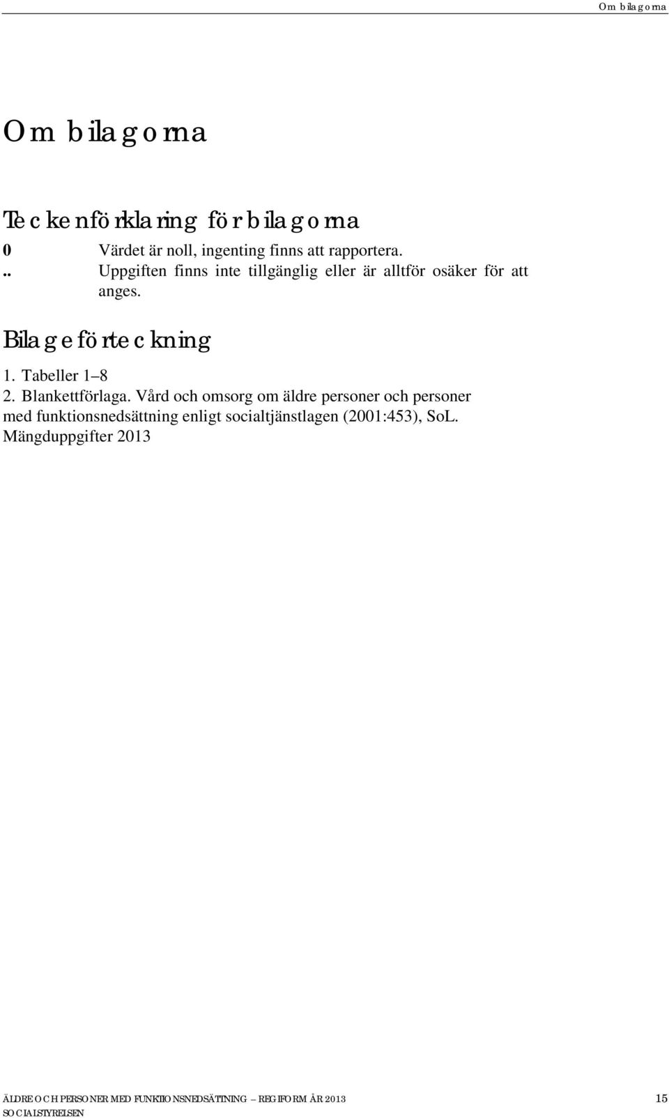 Blankettförlaga.