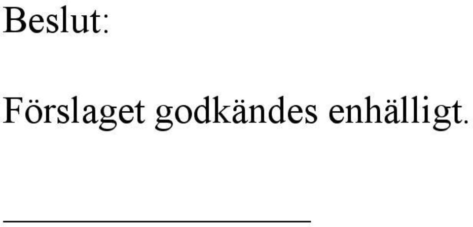 godkändes
