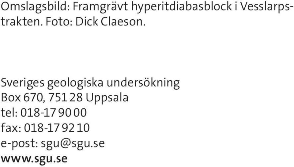 Sveriges geologiska undersökning Box 670, 751 28