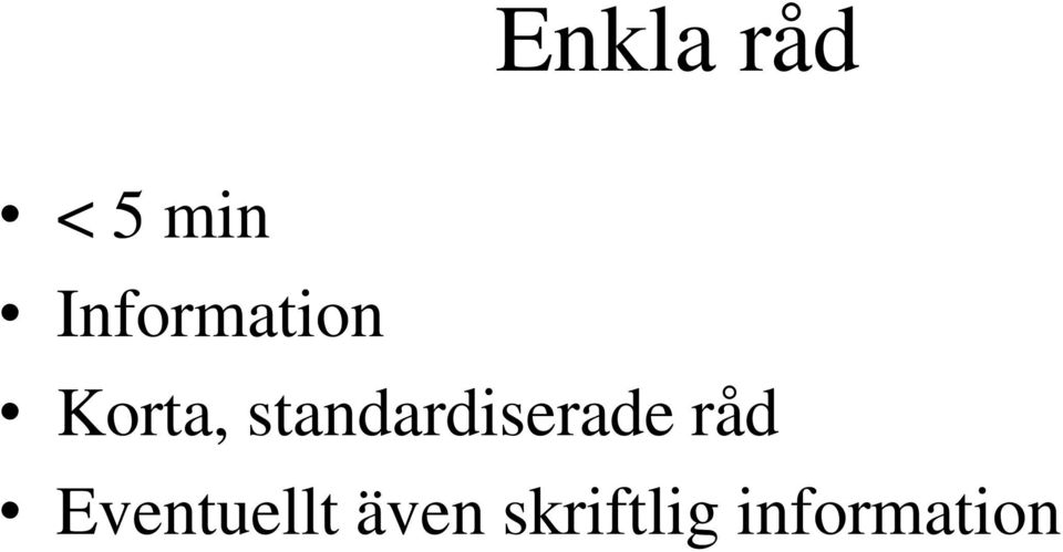 standardiserade råd