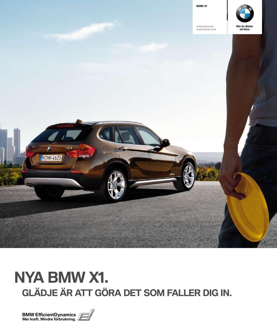 com När du älskar att köra NYA BMW X1.