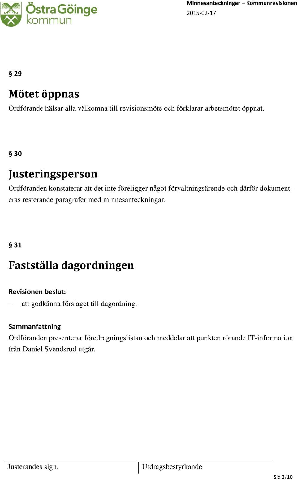 resterande paragrafer med minnesanteckningar.