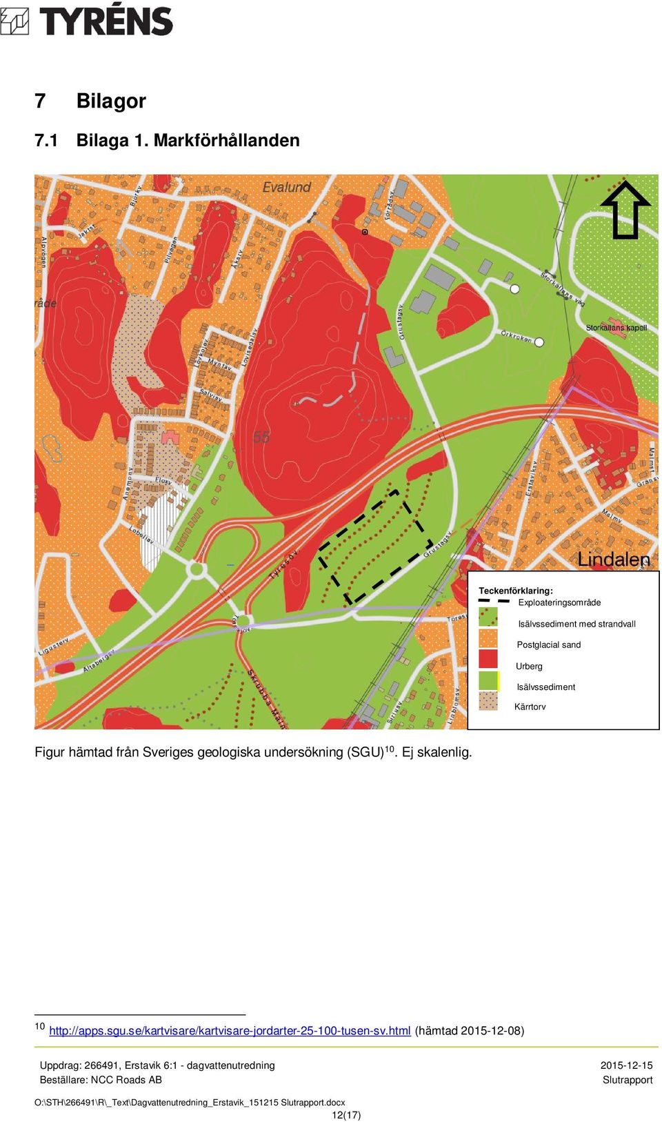 sand Urberg Isälvssediment Kärrtorv Figur hämtad från Sveriges geologiska undersökning (SGU) 10.