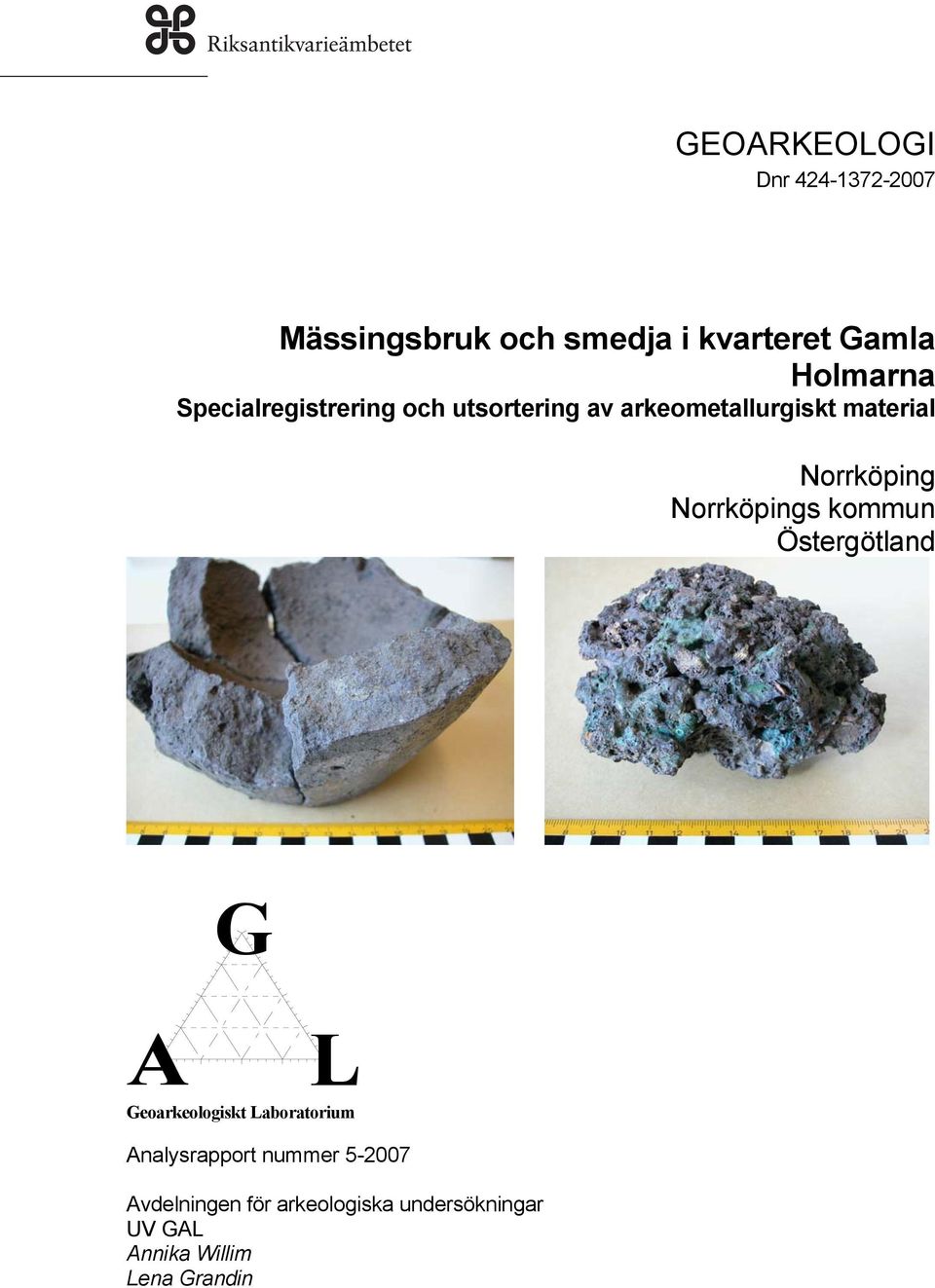 Norrköpings kommun Östergötland G A L Geoarkeologiskt Laboratorium Analysrapport
