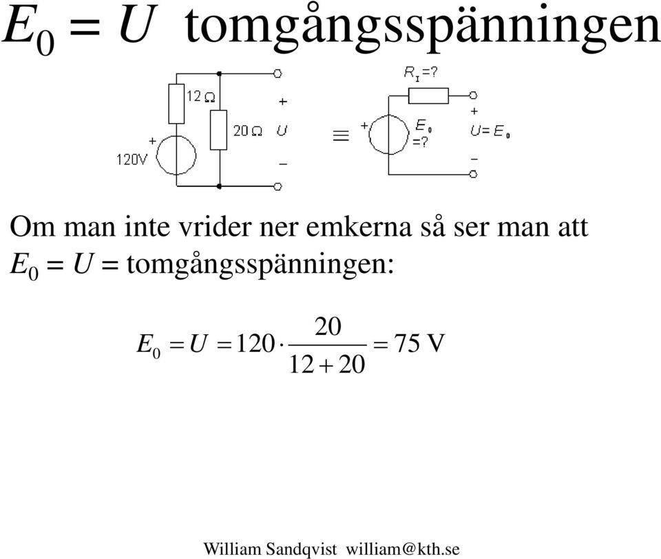 så ser man att E 0 U