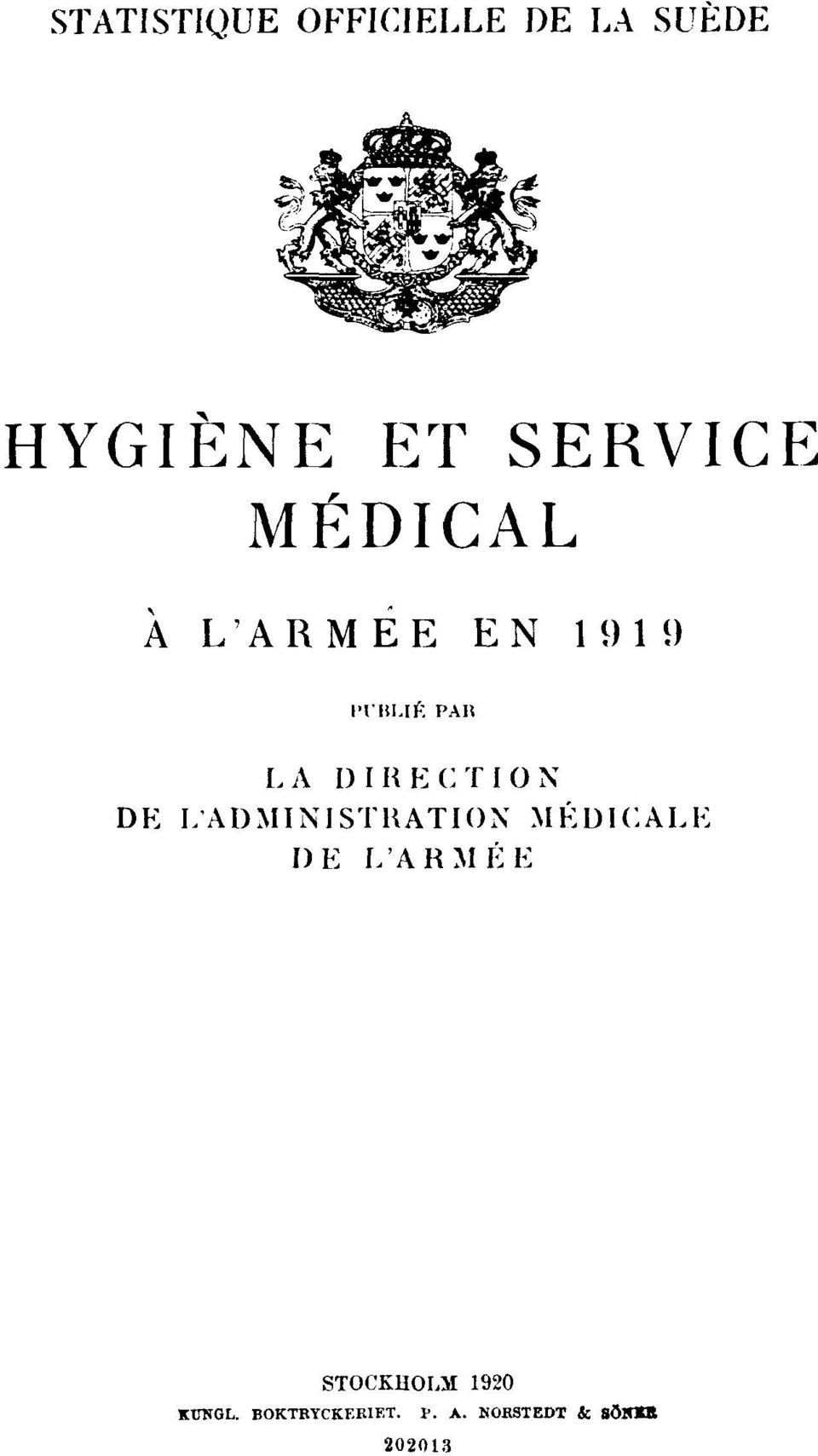 DIRECTION DE L'ADMINISTRATION MÉDICALE DE L'ARMÉE