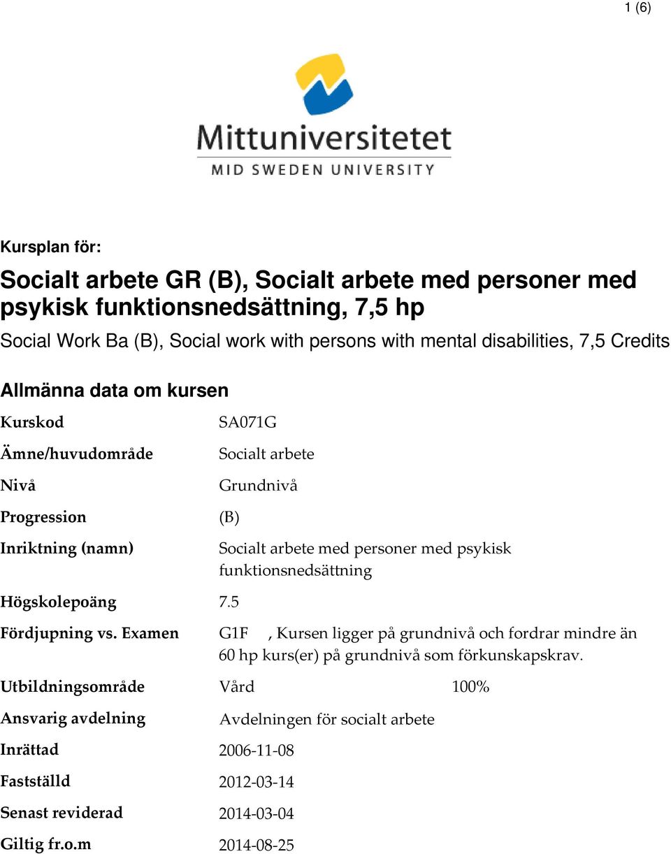 arbete med personer med psykisk funktionsnedsättning 7.5 Fördjupning vs.