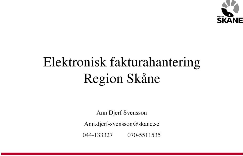 Skåne Ann Djerf Svensson