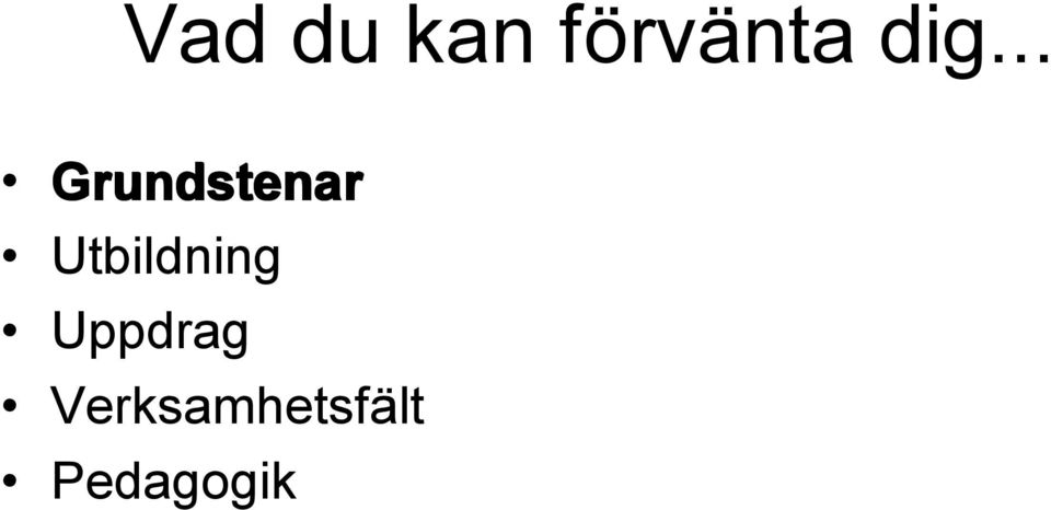 Utbildning Uppdrag