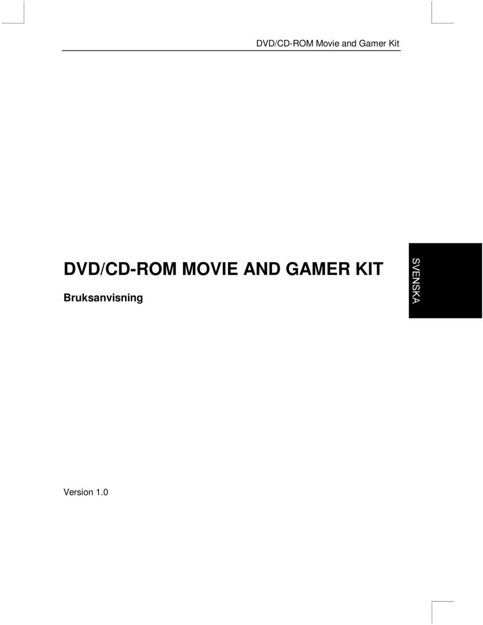 GAMER KIT