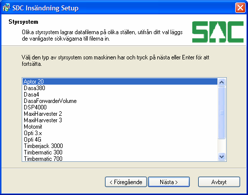 2.5 Aggregat - B Om det går att byta aggregat, anges märke och modell för det mindre aggregatet här. Om skördaren/drivaren endast har ett aggregat markeras <Används ej>. Klicka på Nästa. 2.