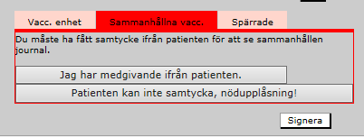 1.3.3 Flik sammanhållna vaccinationer Fliken Sammanhållna vaccinationer visar vaccinationer på andra vaccinationsenheter för vald patient i Svevac som inte är spärrade.