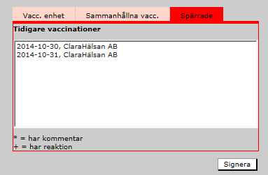 De sammanhållna vaccinationerna visas med datum, vaccintyp samt vaccinationsenhet. 1.3.