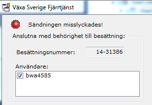 2016-06-09 10 (12) Mottagaren kan inte nås Det är viktigt är att det, i rutan Användare, bara finns en användare angiven och att där inte står Inga behöriga användare anslutna enligt figur 3.