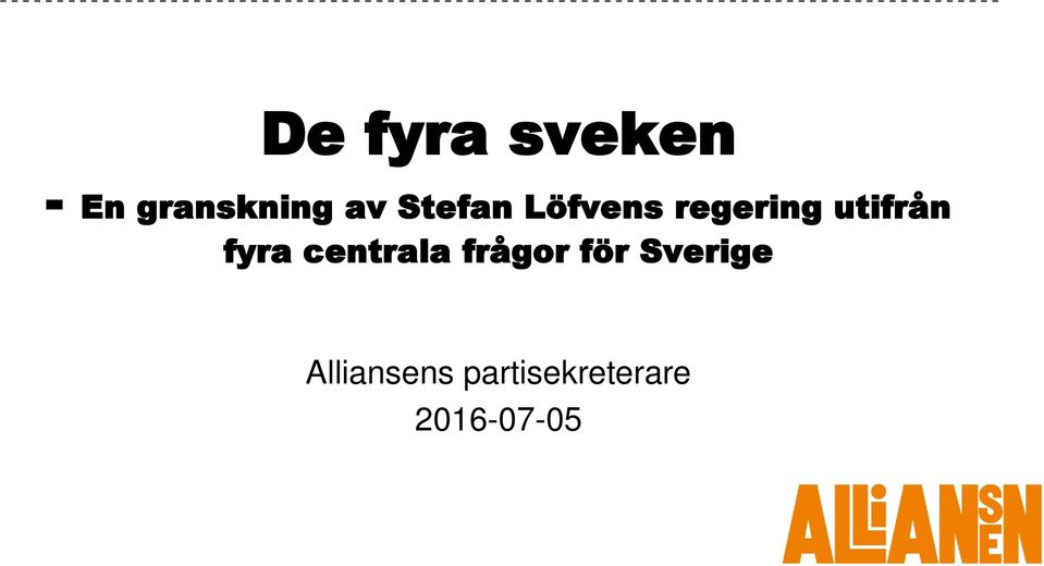 fyra centrala frågor för Sverige