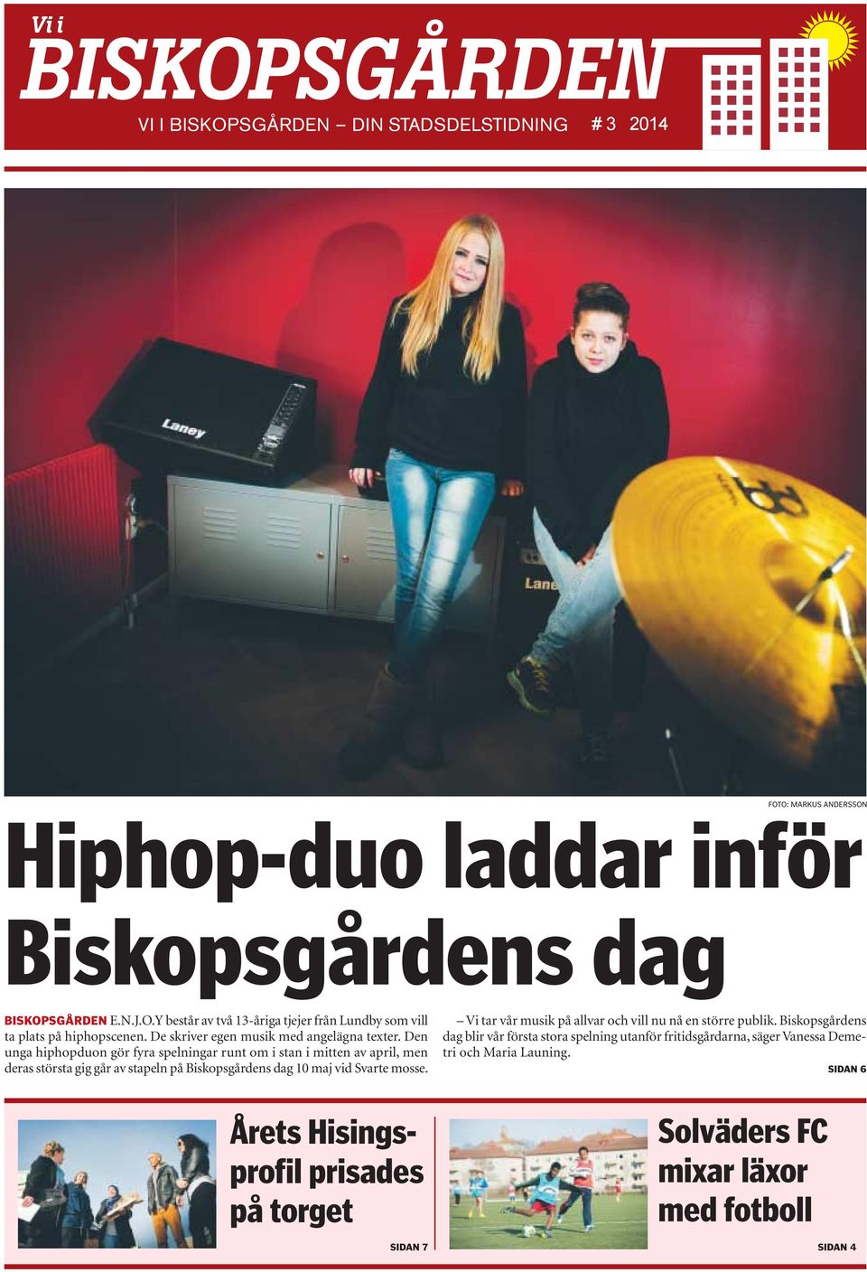 Vsters Tidning trffade tv personer som parkerade sina En ung tjej som nyss flyttat till stan bara vntar p lundBy frsamling. Fr bilskjuts ring 40 45 07 Gatorna i Vsters dr flest cyklar stjls - DirektPress