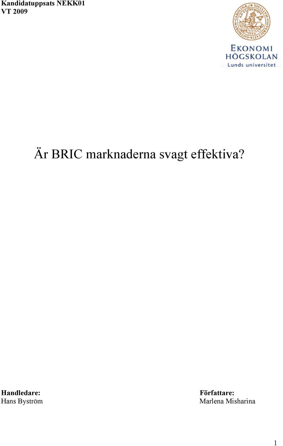 effektiva?