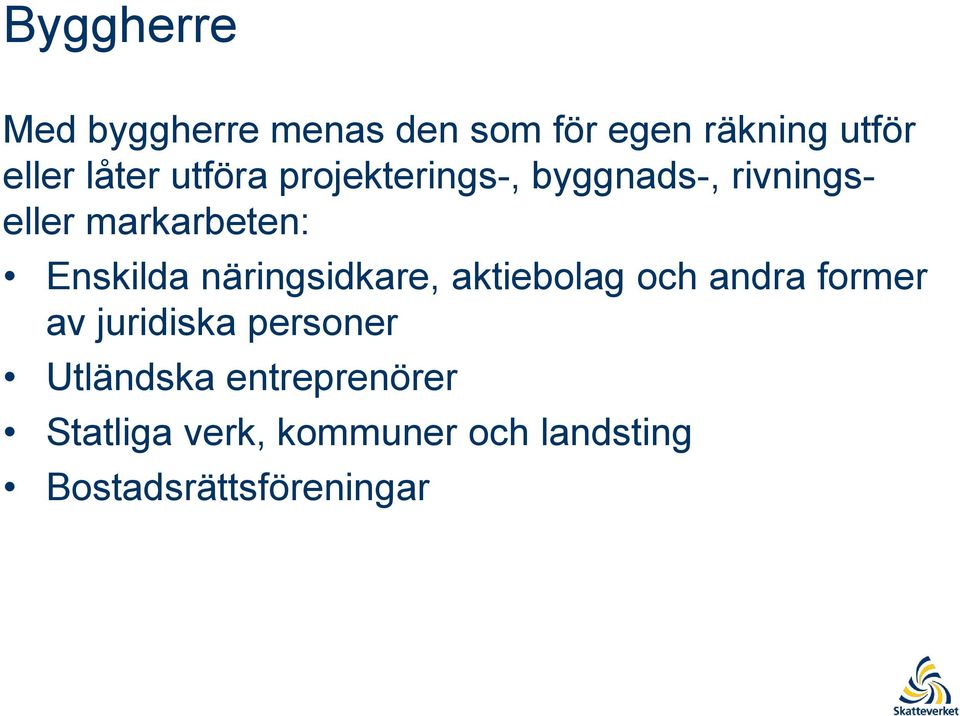 näringsidkare, aktiebolag och andra former av juridiska personer
