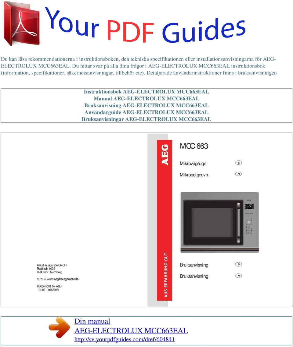 Du hittar svar på alla dina frågor i instruktionsbok (information, specifikationer,
