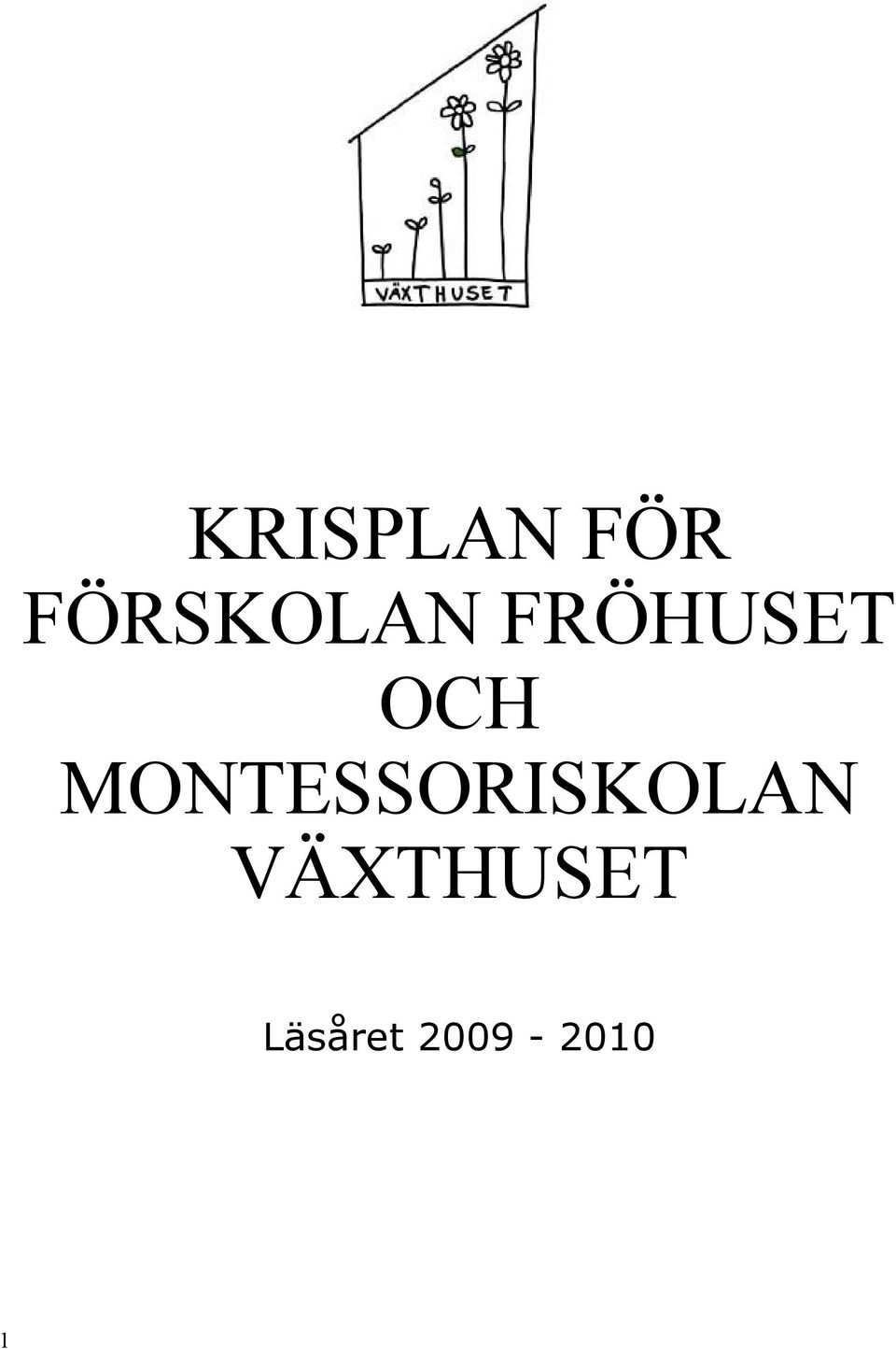 OCH MONTESSORISKOLAN