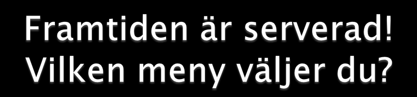 Informationsmenyn - Behöver du information kring utbildningar eller yrken? Sök själv eller få hjälp av vägledare att finna svar på dina frågor. Vi har ett stort antal hemsidor att söka från.