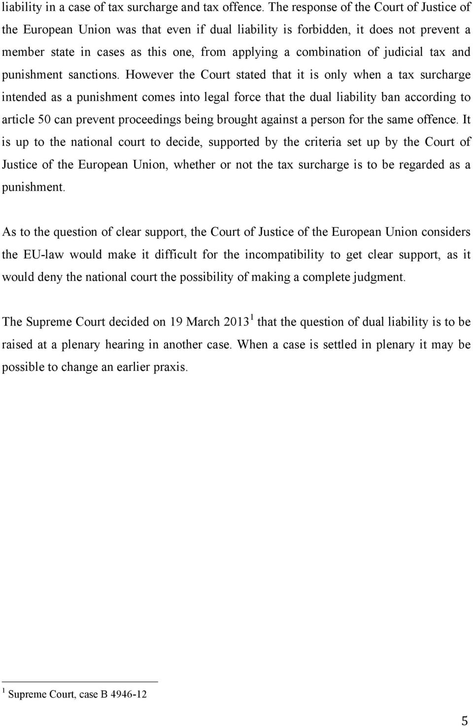 judicial tax and punishment sanctions.