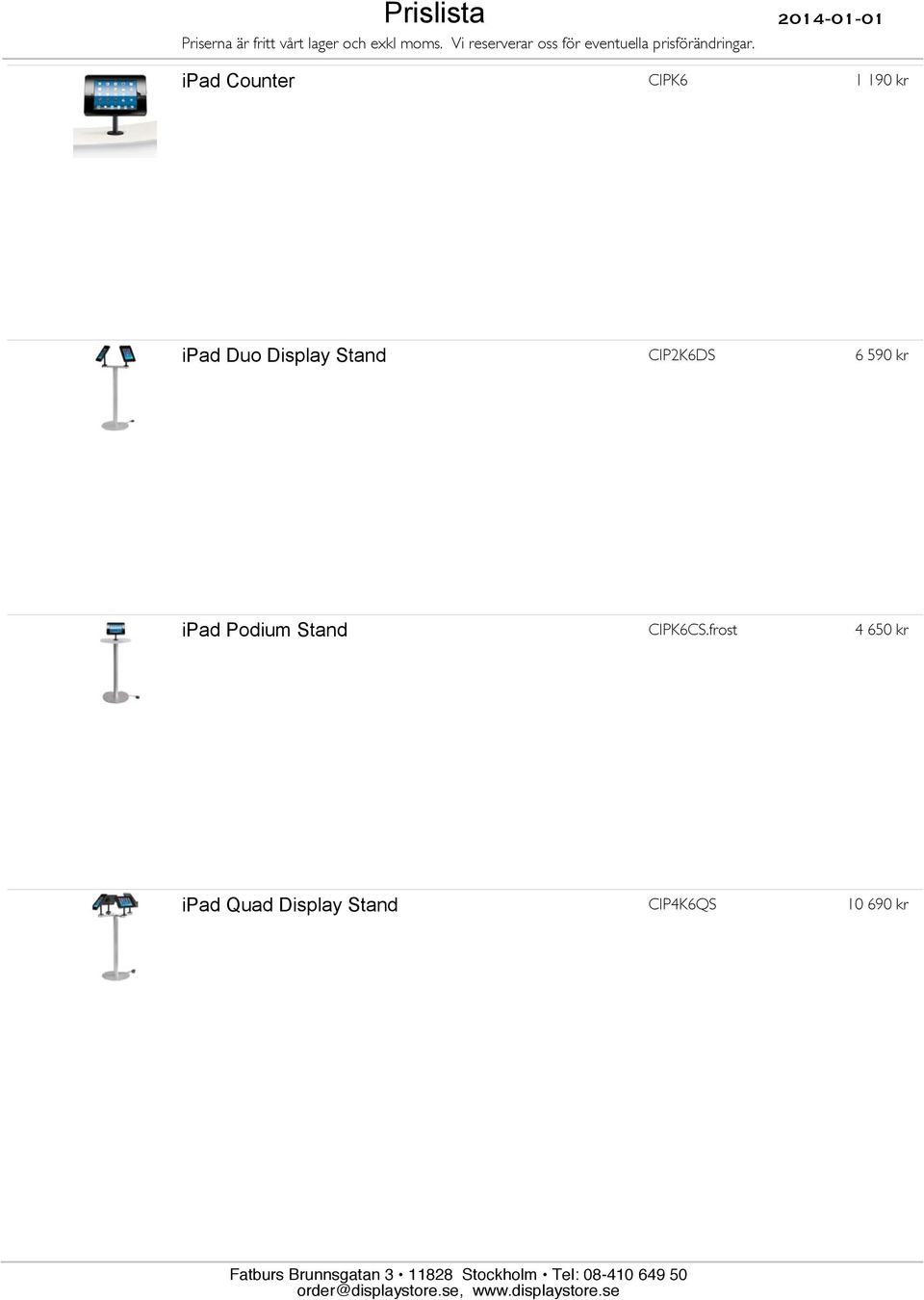 Podium Stand CIPK6CS.