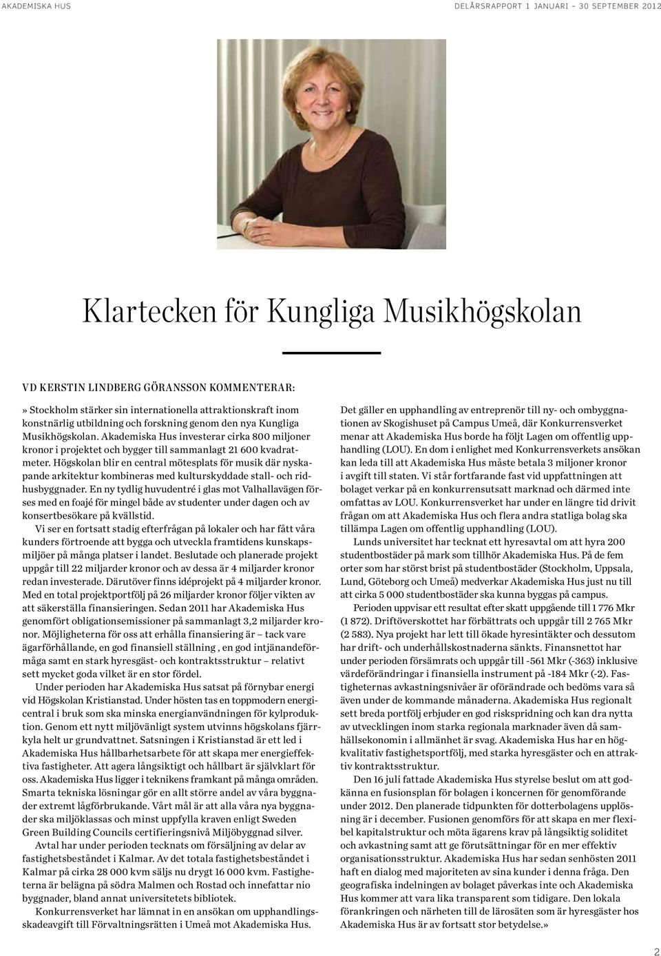 Högskolan blir en central mötesplats för musik där nyskapande arkitektur kombineras med kulturskyddade stall- och ridhusbyggnader.