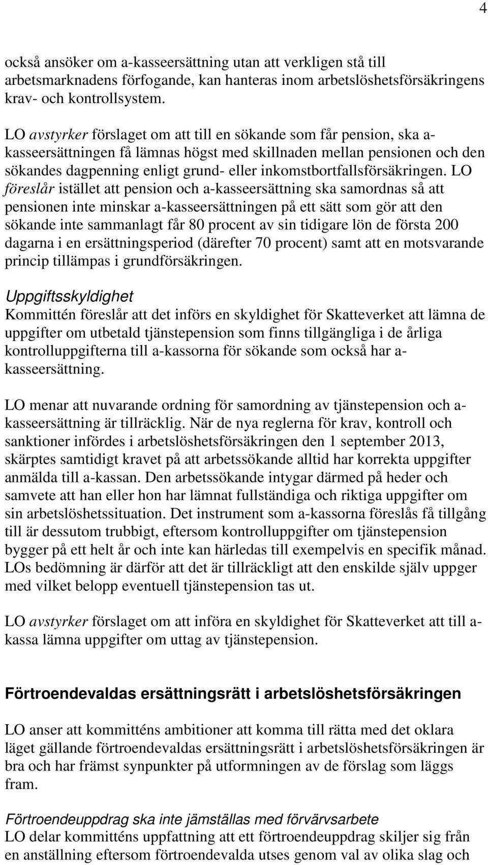 inkomstbortfallsförsäkringen.