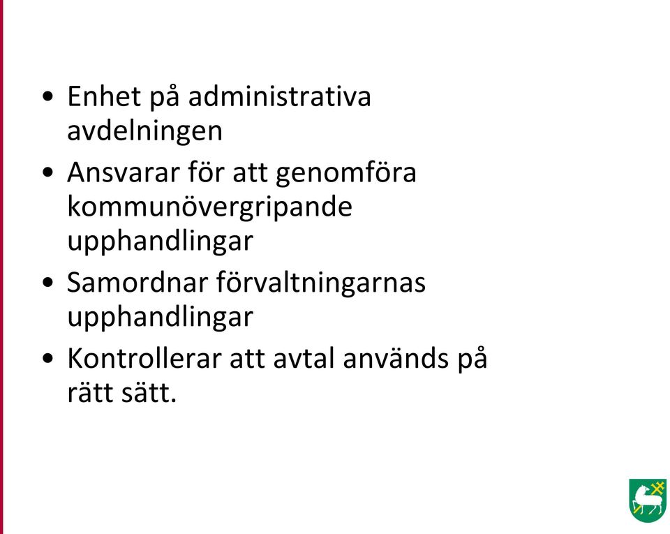 upphandlingar Samordnar förvaltningarnas