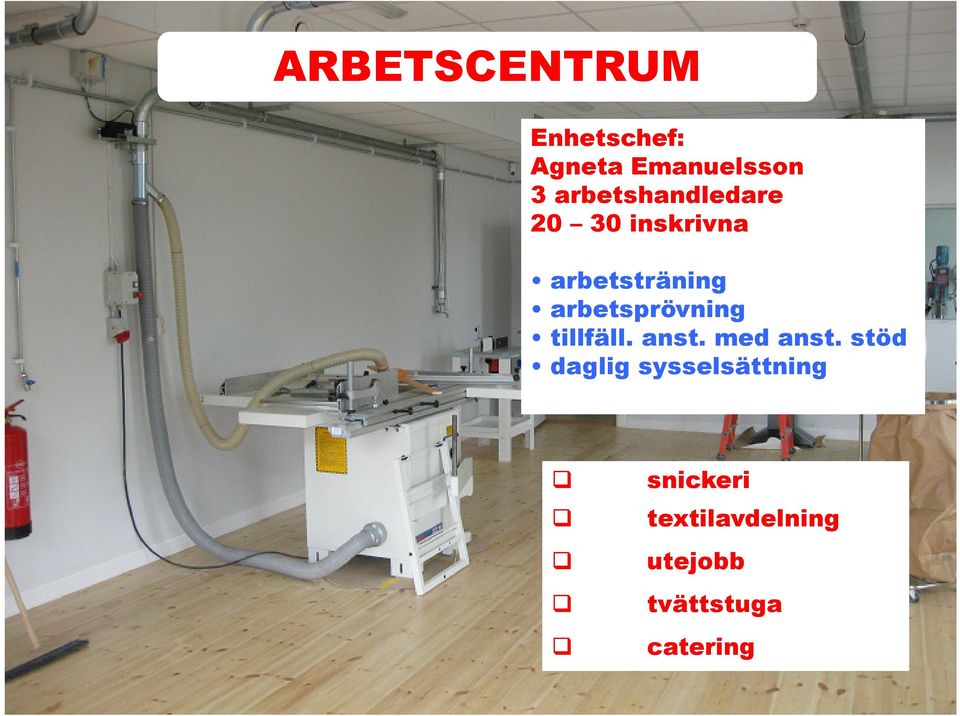 arbetsprövning tillfäll. anst. med anst.