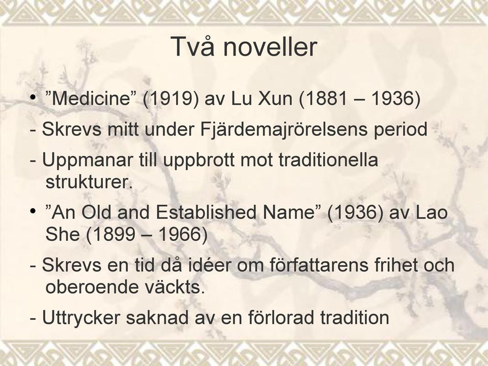 An Old and Established Name (1936) av Lao She (1899 1966) - Skrevs en tid då