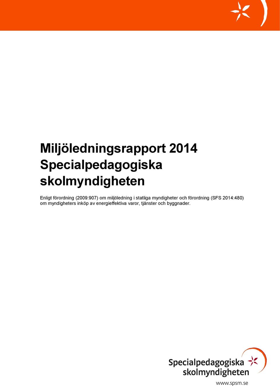 miljöledning i statliga myndigheter och förordning (SFS