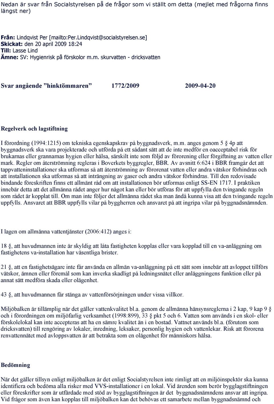 e: SV: Hygienrisk på förskolor m.