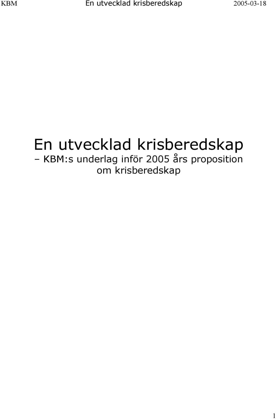 underlag inför 2005