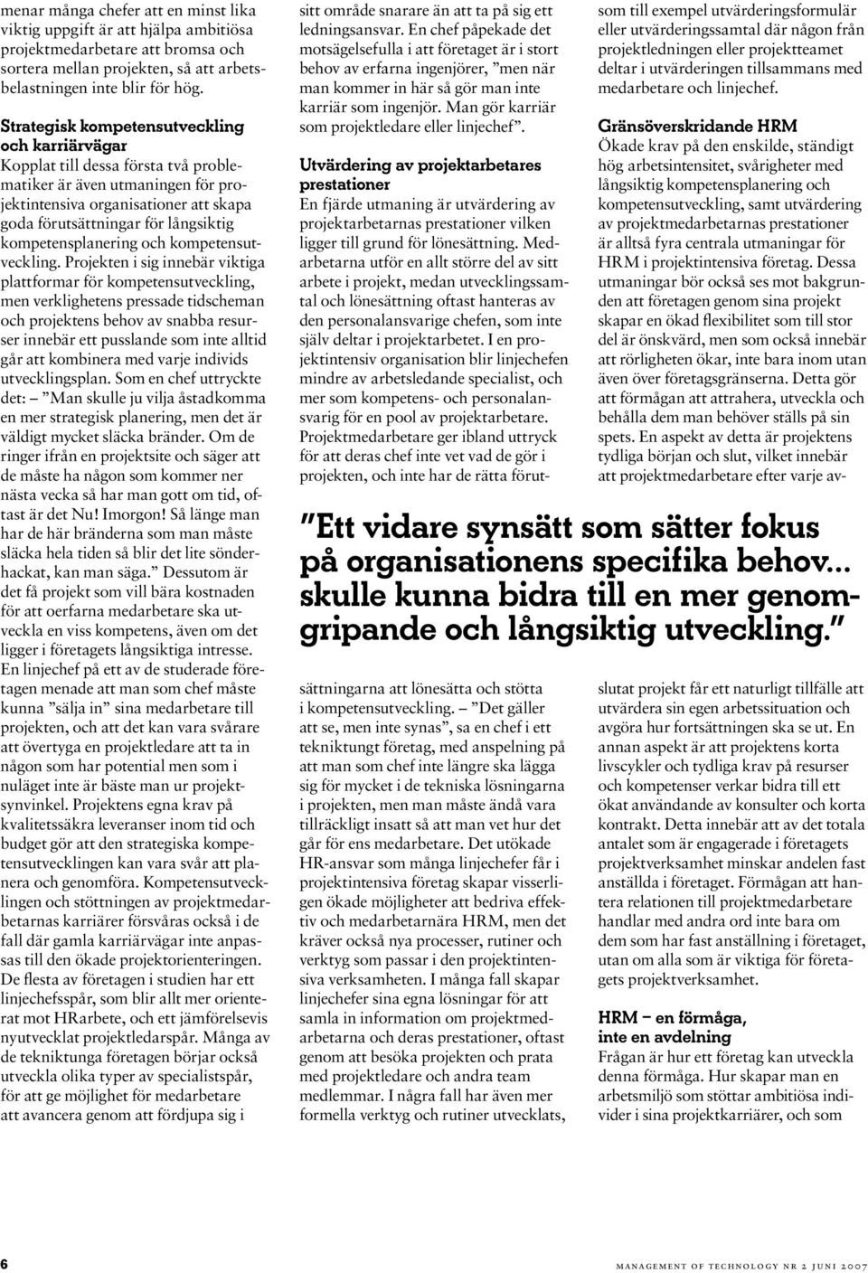 kompetensplanering och kompetensutveckling.